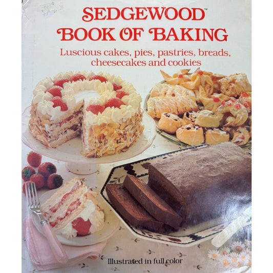 Sedgewood Book of Baking by The Editors of Sedgewood (Hardcover)