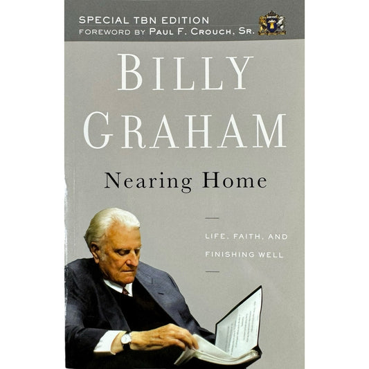 Nearing Home by Billy Graham (Paperback)