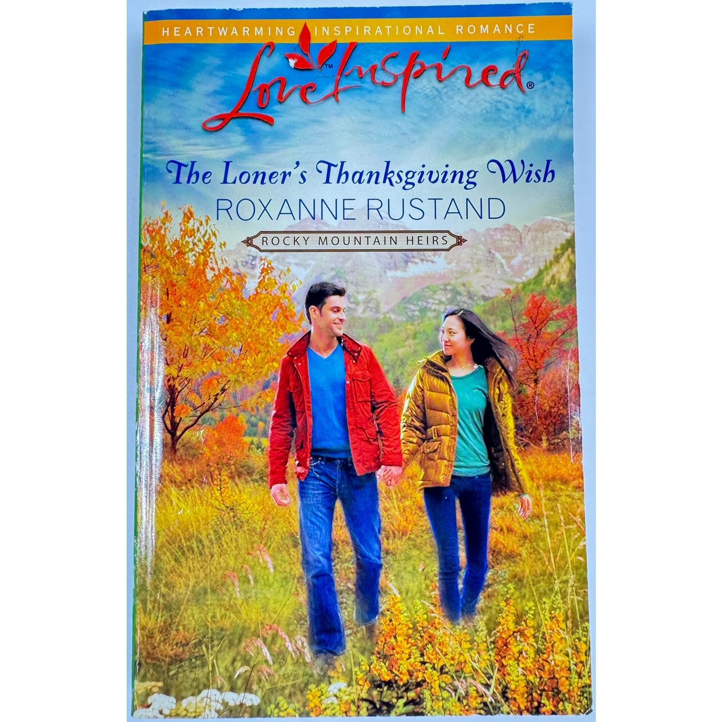 The Loner's Thanksgiving Wish by Roxanne Rustand