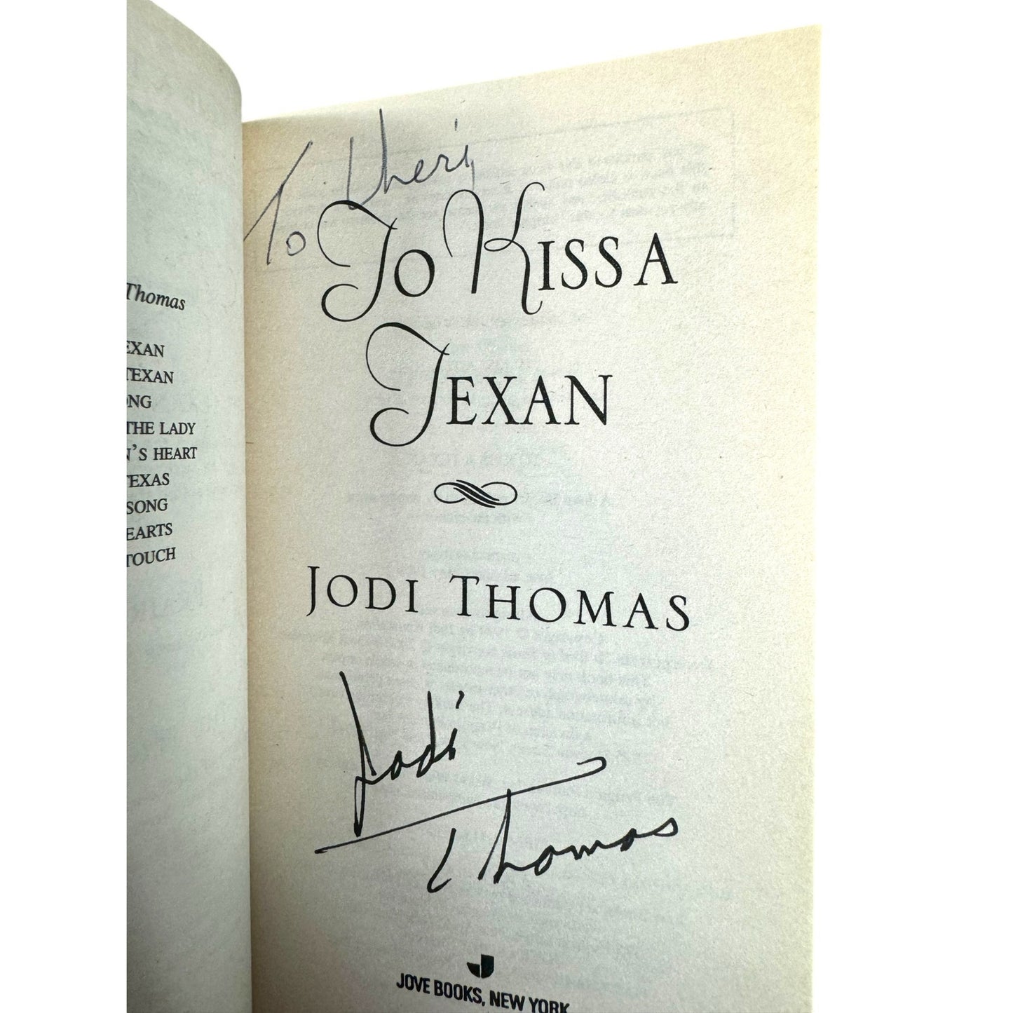 To Kiss a Texan by Jodi Thomas (Paperback) (Autographed)