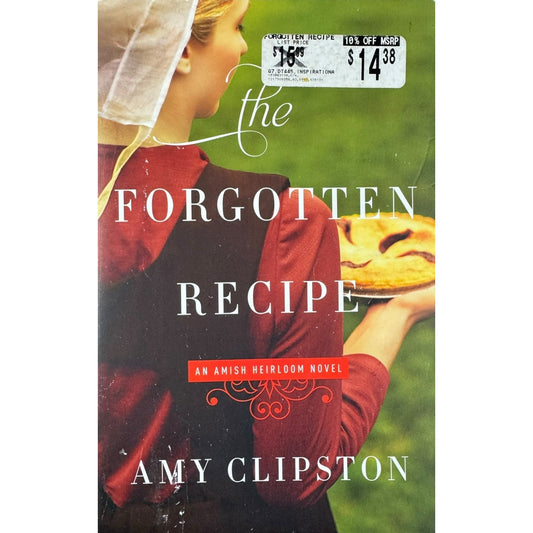 The Forgotten Recipe by Amy Clipston (Paperback)