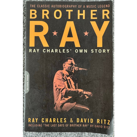 Brother Ray: Ray Charles' Own Story by Ray Charles, David Ritz (Paperback)