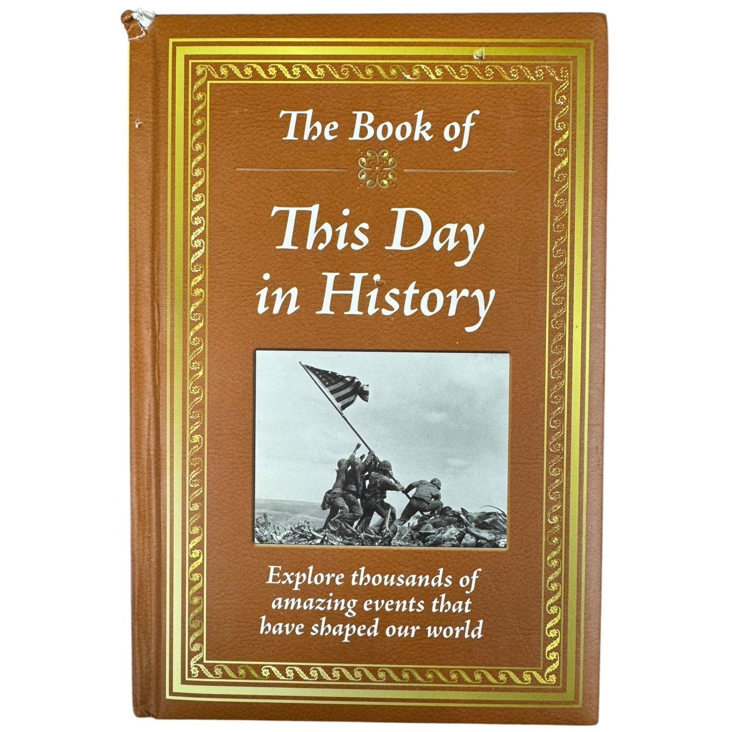 The Book of This Day in History by Publications International, Ltd. (Hardcover)