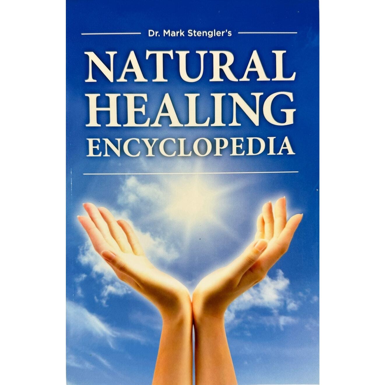Natural Healing Encyclopedia by Dr. Mark Stengler (Paperback)