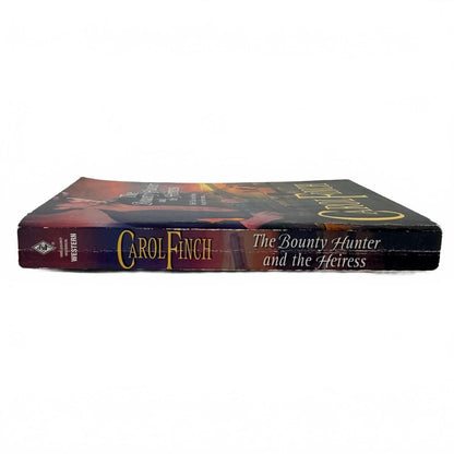 The Bounty Hunter and the Heiress by Carol Finch (paperback)