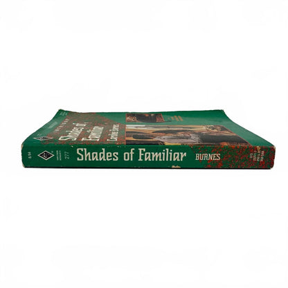 Shades Of Familiar by Caroline Burnes (paperback)