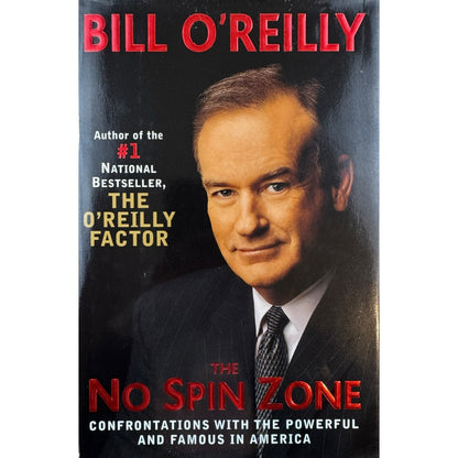 The No Spin Zone by Bill O'Reilly (Hardcover)