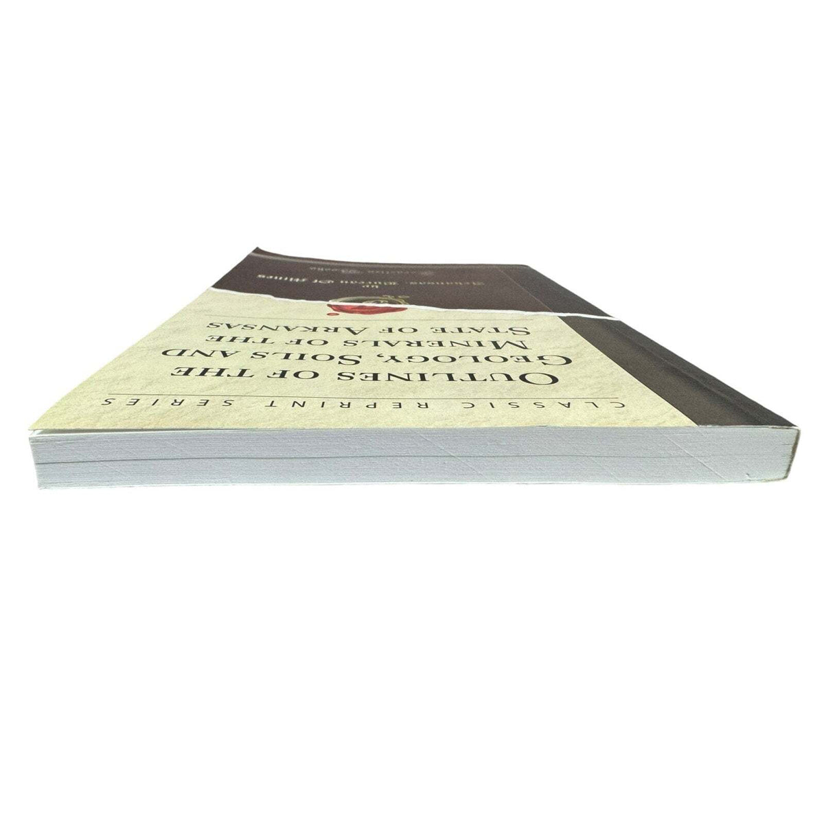 Outlines of the Geology, Soils and Minerals of the State of Arkansas (Paperback)