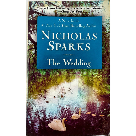The Wedding by Nicholas Sparks (Paperback)