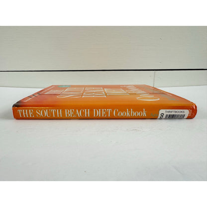 The South Beach Diet Cookbook by Arthur Agatston (Hardcover)