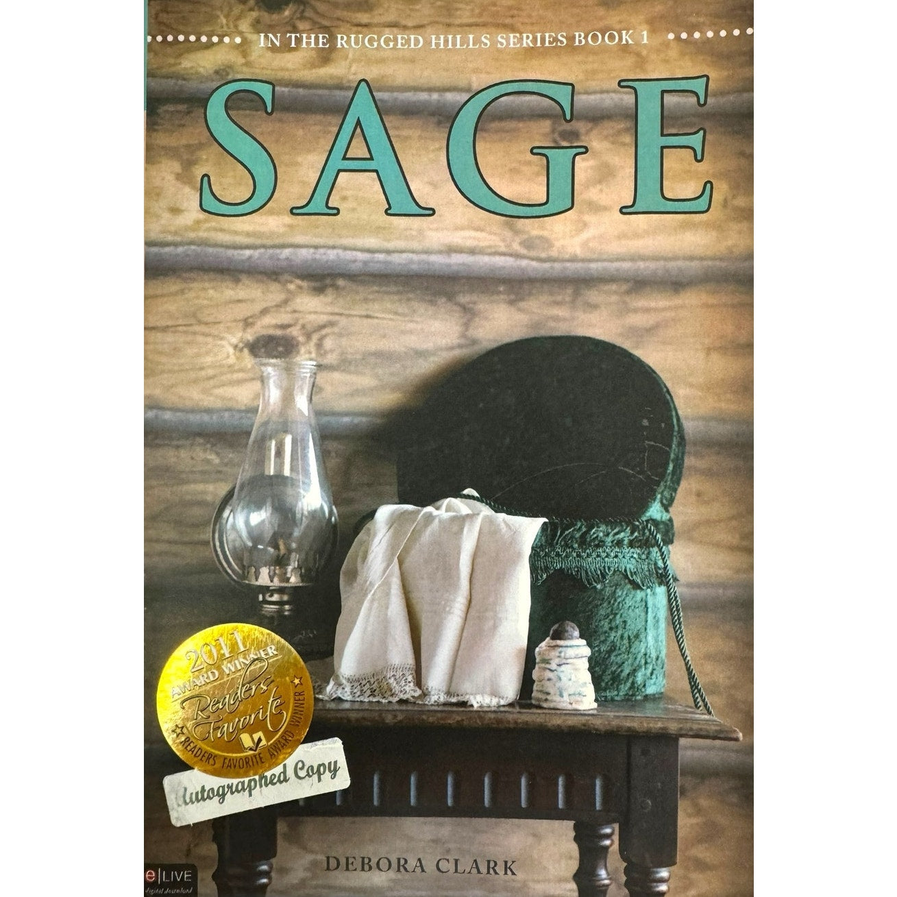 Sage by Debora Clark (2010, Paperback) (Signed Copy)