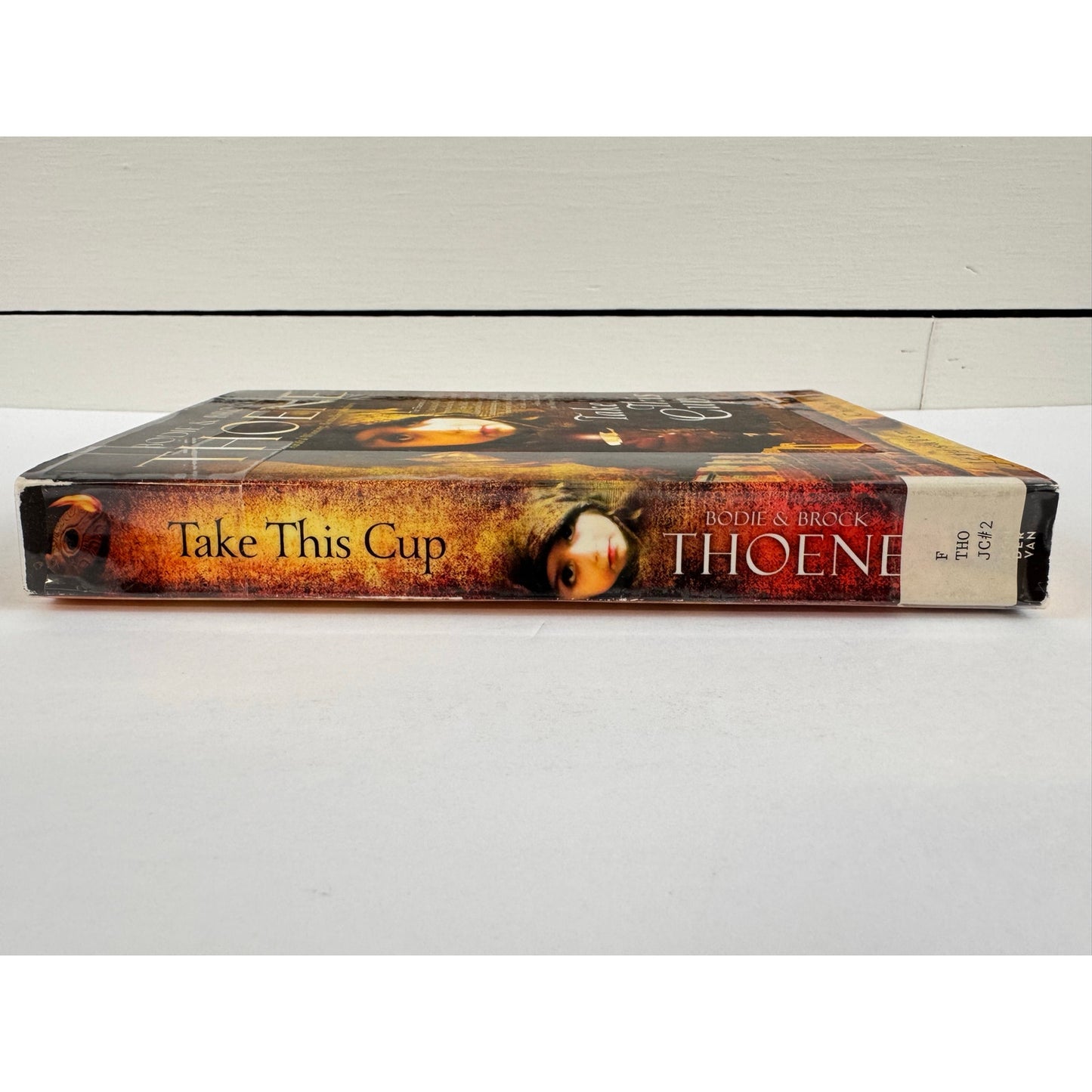 Take This Cup by Bodie Thoene (Paperback)
