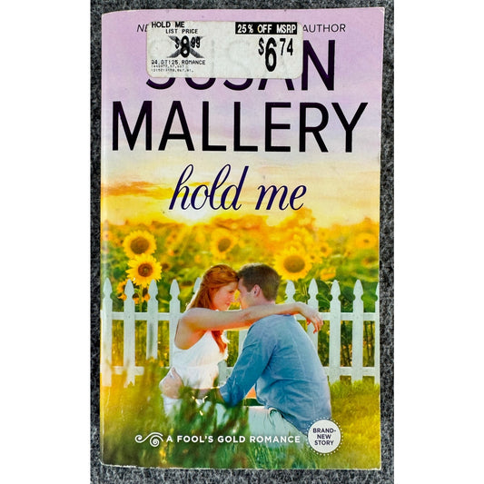 Hold Me by Susan Mallery (Paperback)