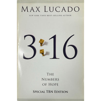 3:16 by Max Lucado (Paperback)