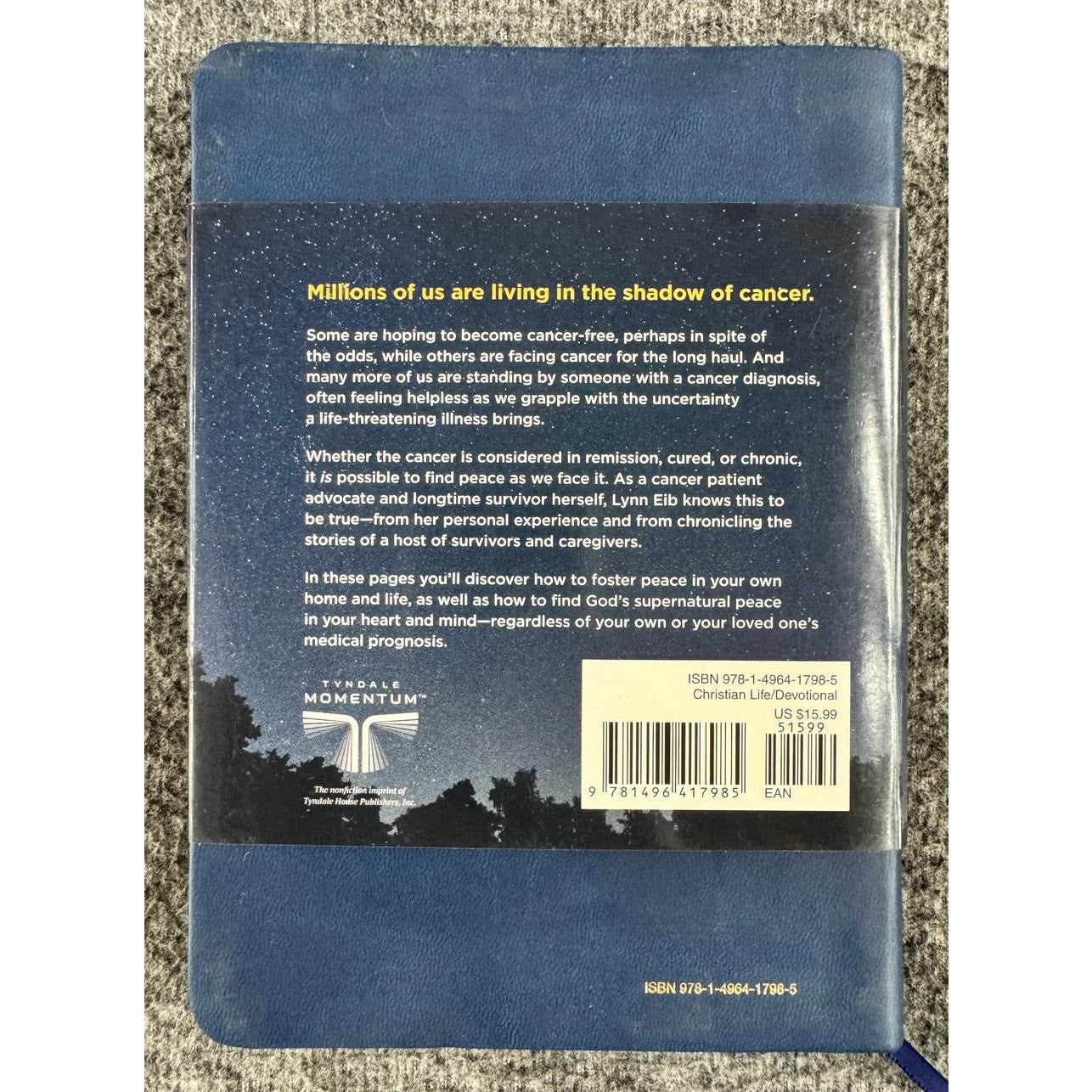 Peace in the Face of Cancer by Lynn Eib (Paperback)