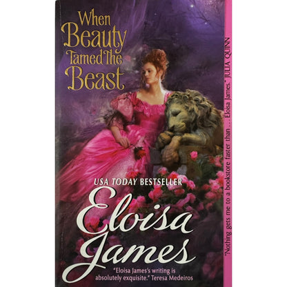 When Beauty Tamed the Beast by Eloisa James (Paperback)