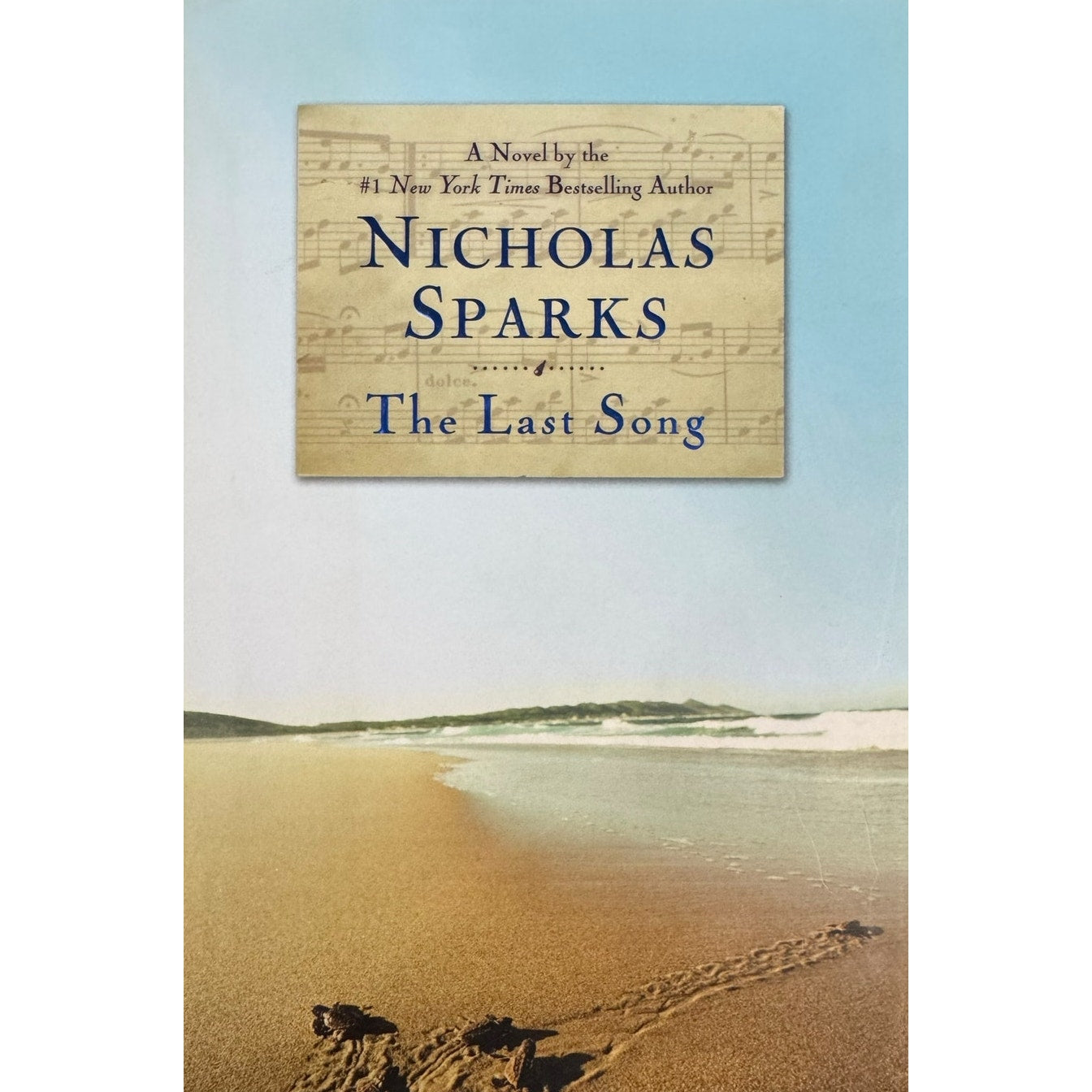 The Last Song by Nicholas Sparks (Hardcover)