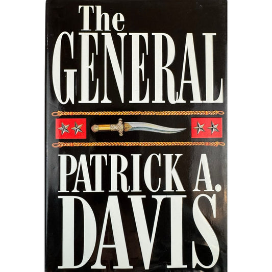 The General by Patrick A. Davis (Hardcover)