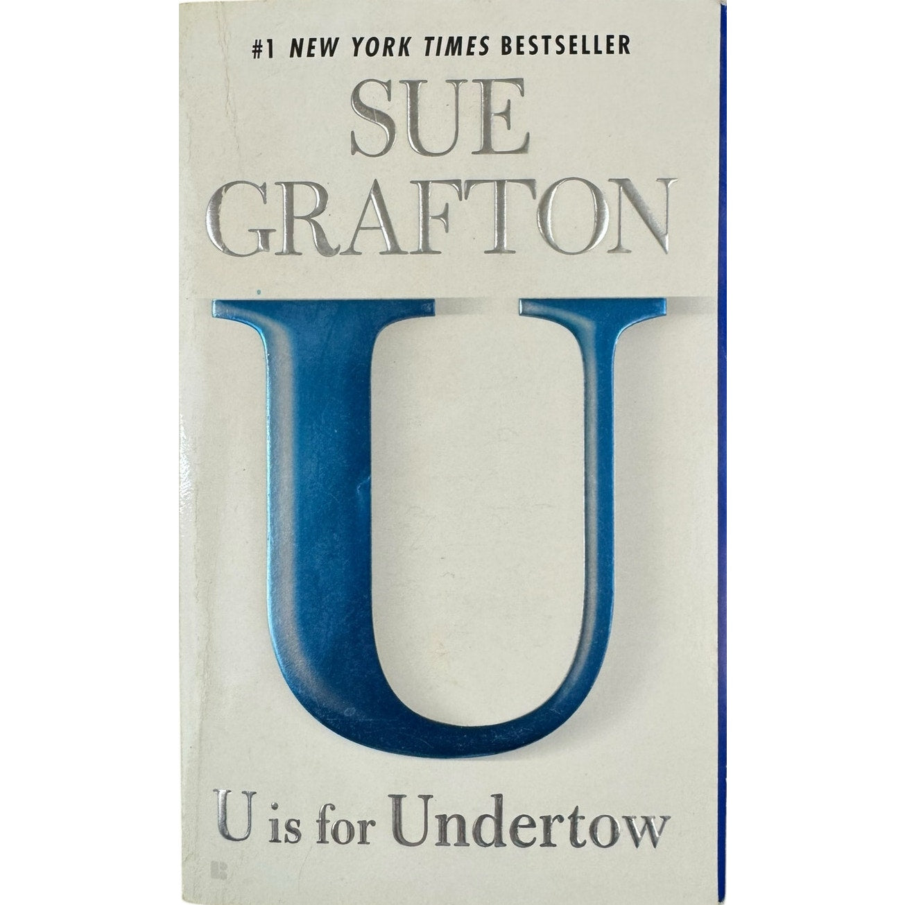 U is for Undertow by Sue Grafton (Paperback)