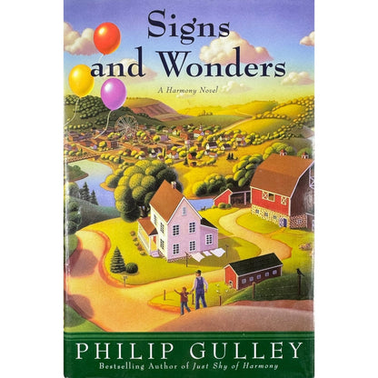 Signs and Wonders by Philip Gulley (Hardcover)