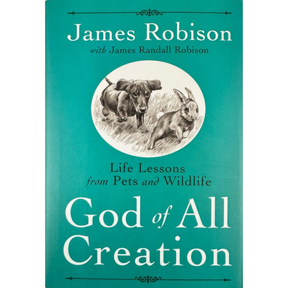 God of All Creation by James Robinson (Hardcover)