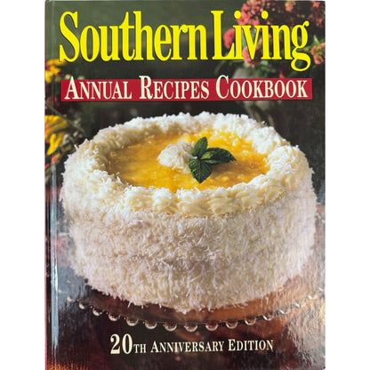 Southern Living 20th Anniversary Annual Recipes (Hardcover)