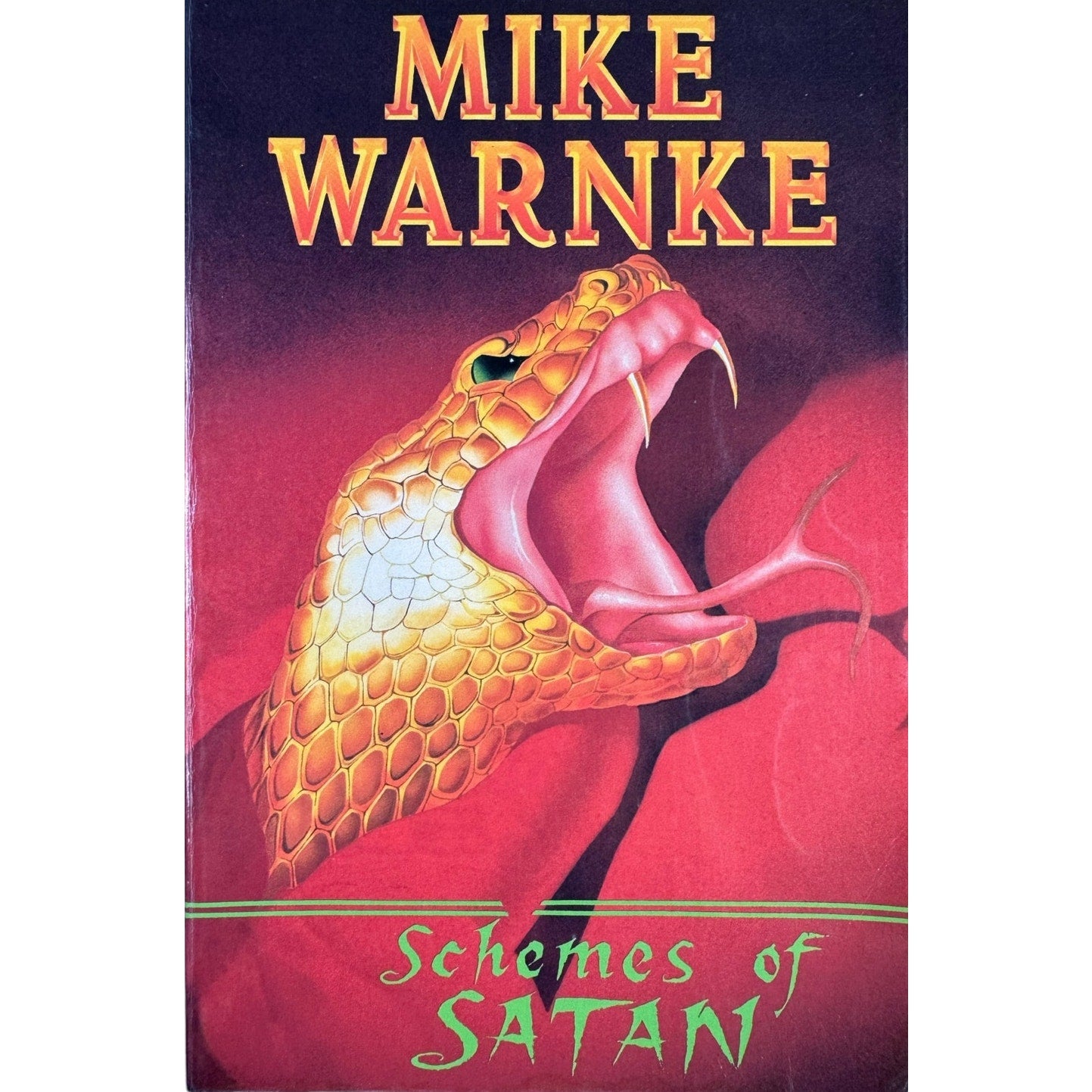 Schemes of Satan by Mike Warnke (Paperback)