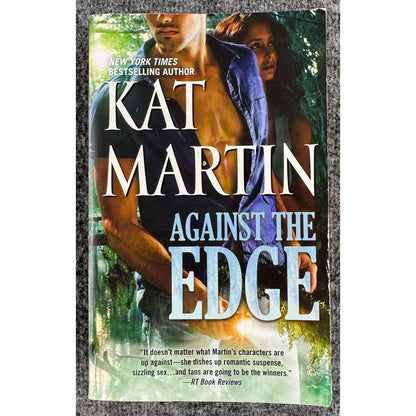 Against the Edge by Kat Martin (Paperback)