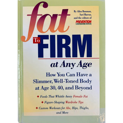 Fat to Firm by Alisa Bauman (Hardcover)