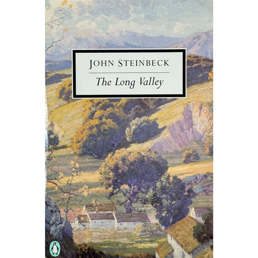 The Long Valley by John Steinbeck (Paperback)