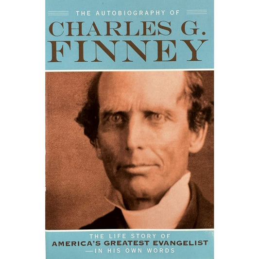 The Autobiography of Charles G. Finney (Paperback)