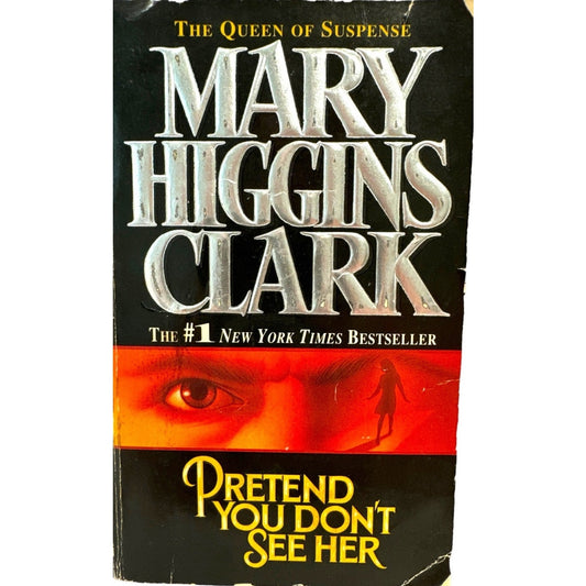 Pretend You Don't See Her by Mary Higgins Clark (Paperback)