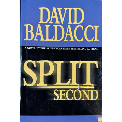 Split Second by David Baldacci (Hardcover)