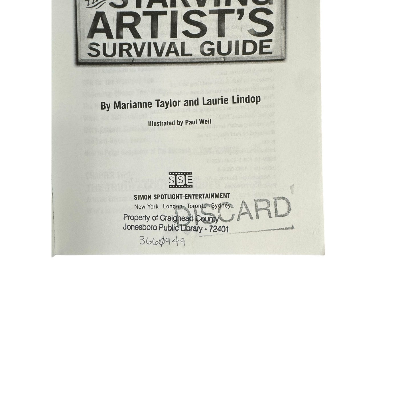 The Starving Artist's Survival Guide by Marianne Taylor and Laurie Lindop (Paperback)