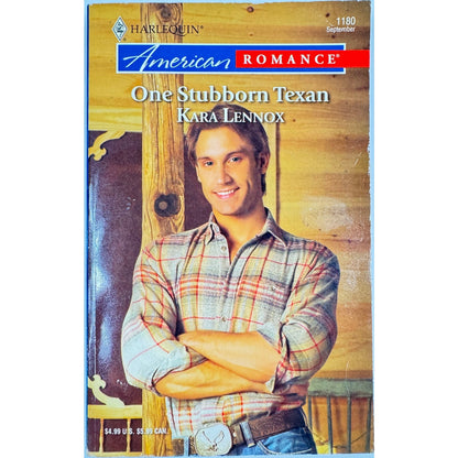 One Stubborn Texan by Kara Lennox (Paperback)