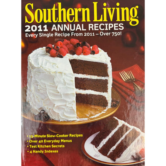 Southern Living 2011 Annual Recipes (Hardcover)