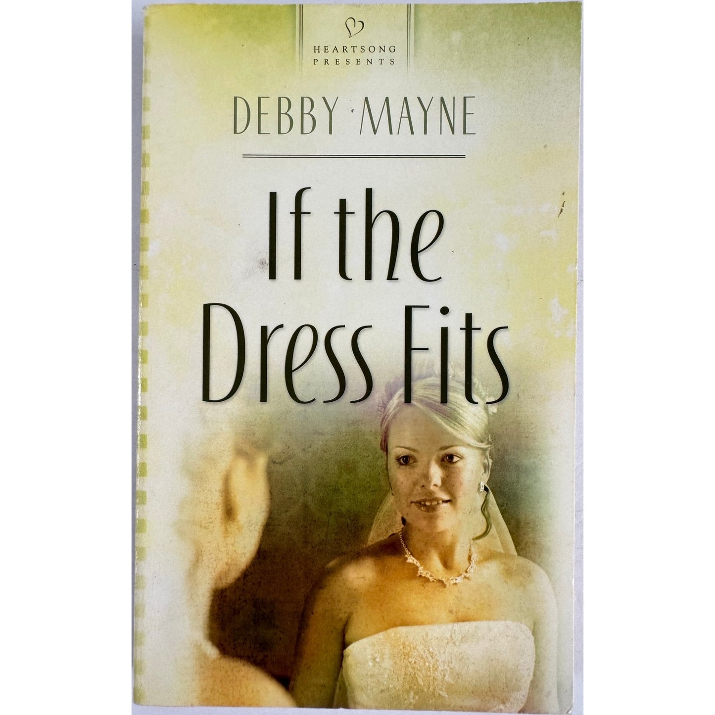 If the Dress Fits by Debby Mayne (Paperback)