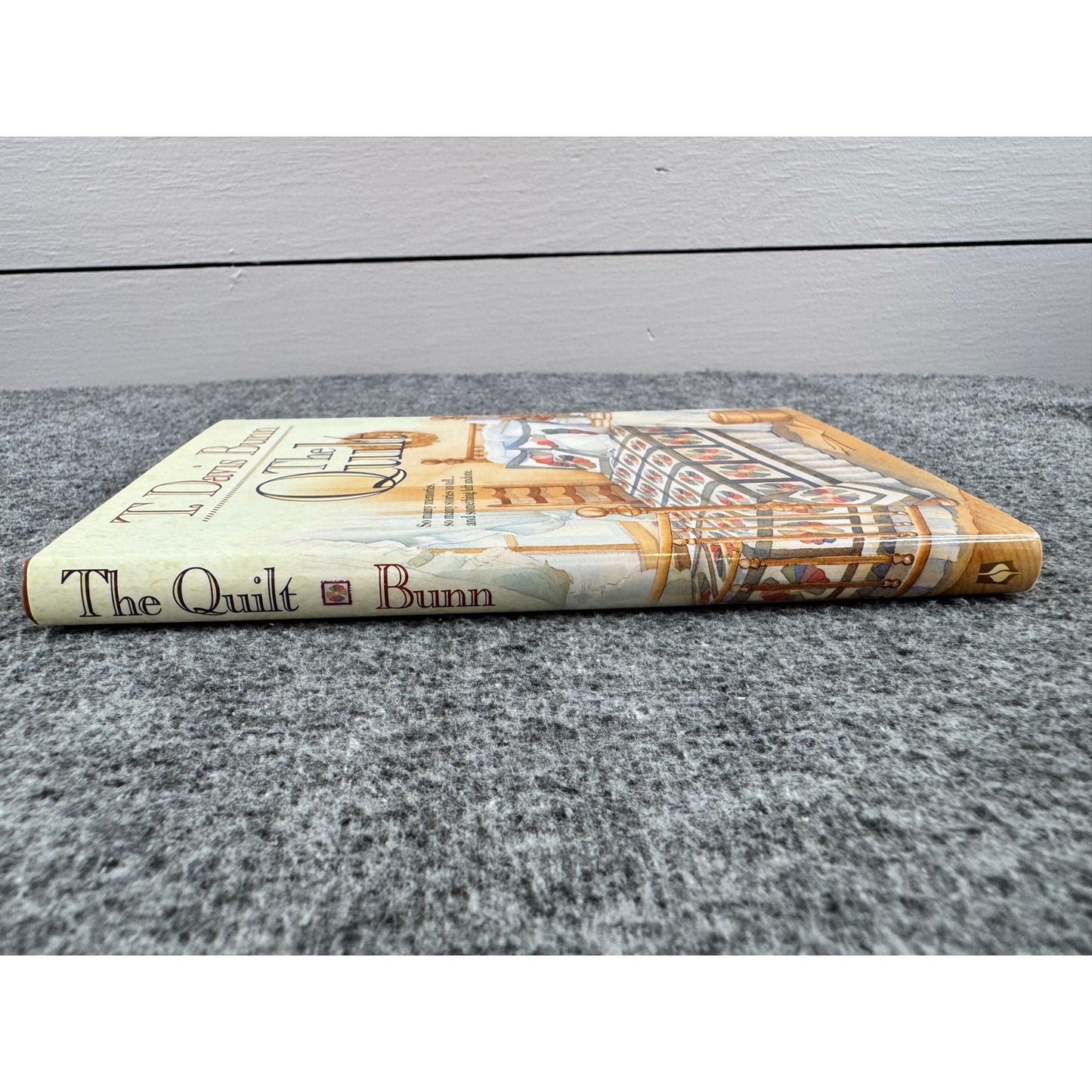 The Quilt by T. Davis Bunn (Hardcover)
