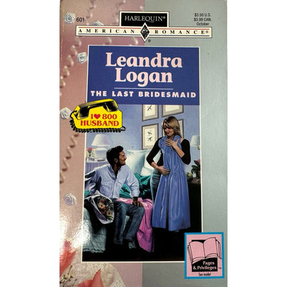 The Last Bridesmaid by Leandra Logan (1995, Paperback)