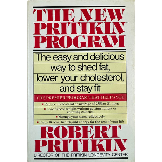 The New Pritikin Program by Robert Pritikin (Hardcover)