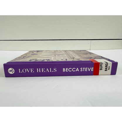 Love Heals by Becca Stevens (Hardcover)