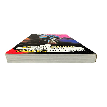 What On Earth Are You Doing Here? by Dr. Kenneth Meadors (Paperback)