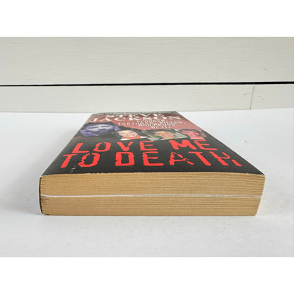 Love Me To Death by Steve Jackson (Paperback)