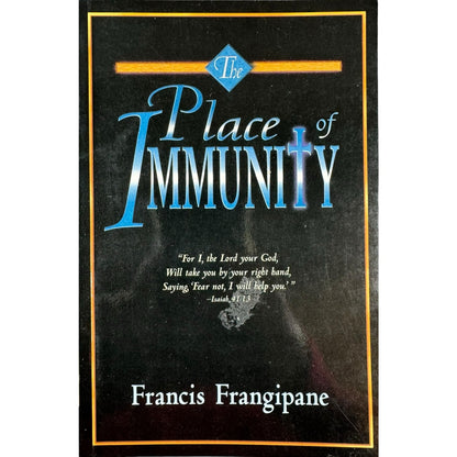 The Place of Immunity by Francis Frangipane (Paperback)