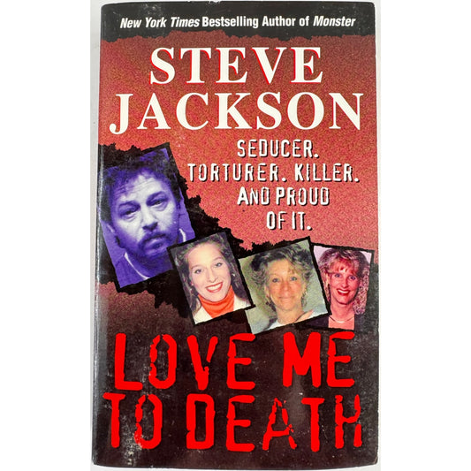 Love Me To Death by Steve Jackson (Paperback)