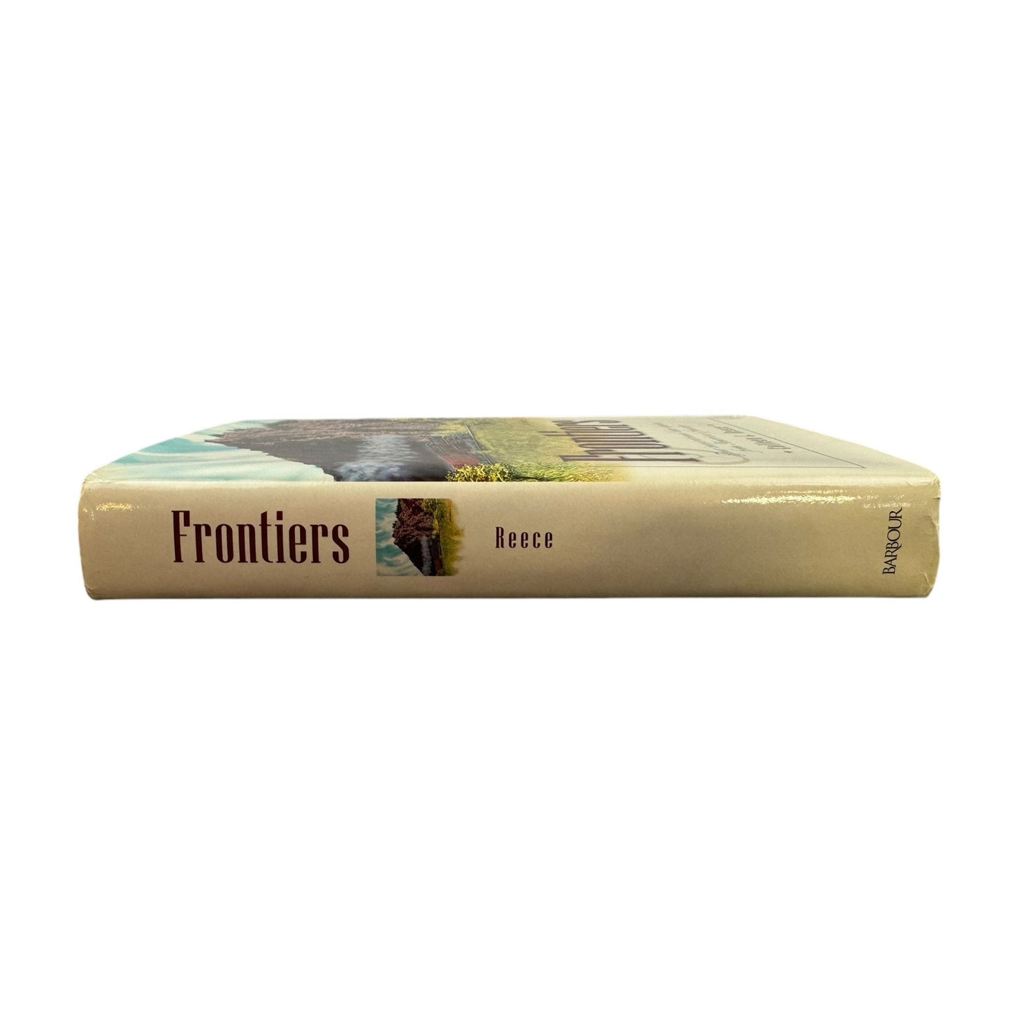 Frontiers by Colleen L. Reece (Hardcover)