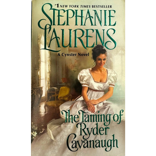 The Taming of Ryder Cavanaugh by Stephanie Laurens (Paperback)