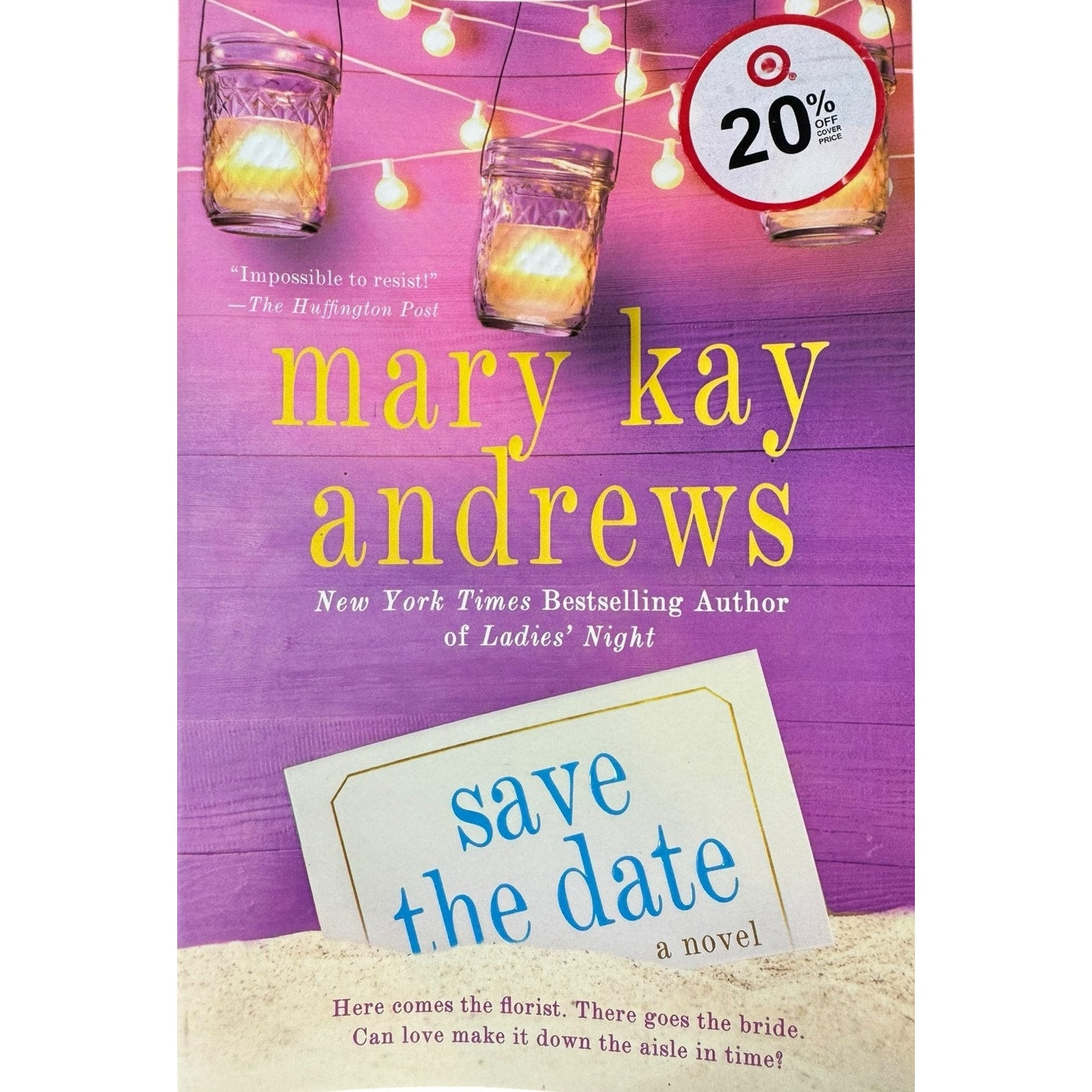 Save the Date by Mary Kay Andrews (Paperback)