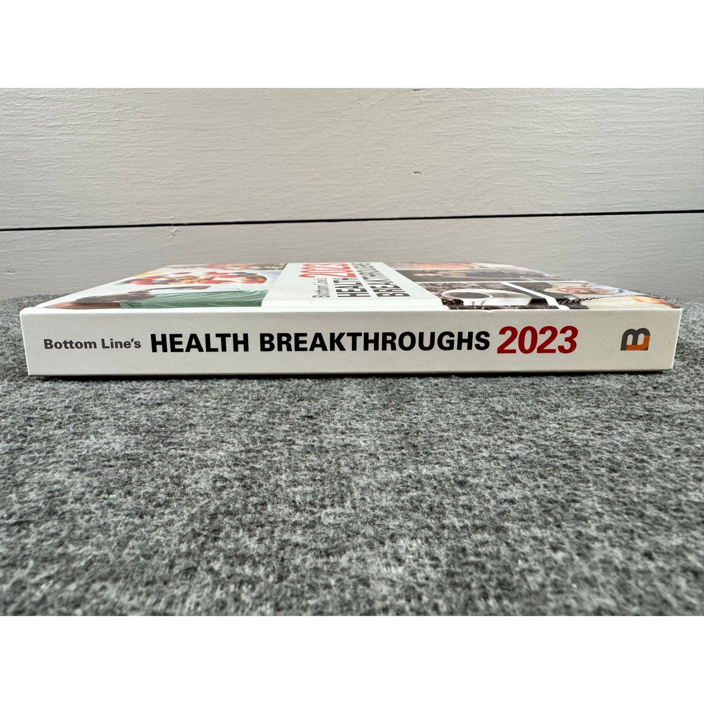 Bottom Line's 2023 Health Breakthroughs (Hardcover)