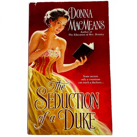 The Seduction of a Duke by Donna MacMeans (paperback)
